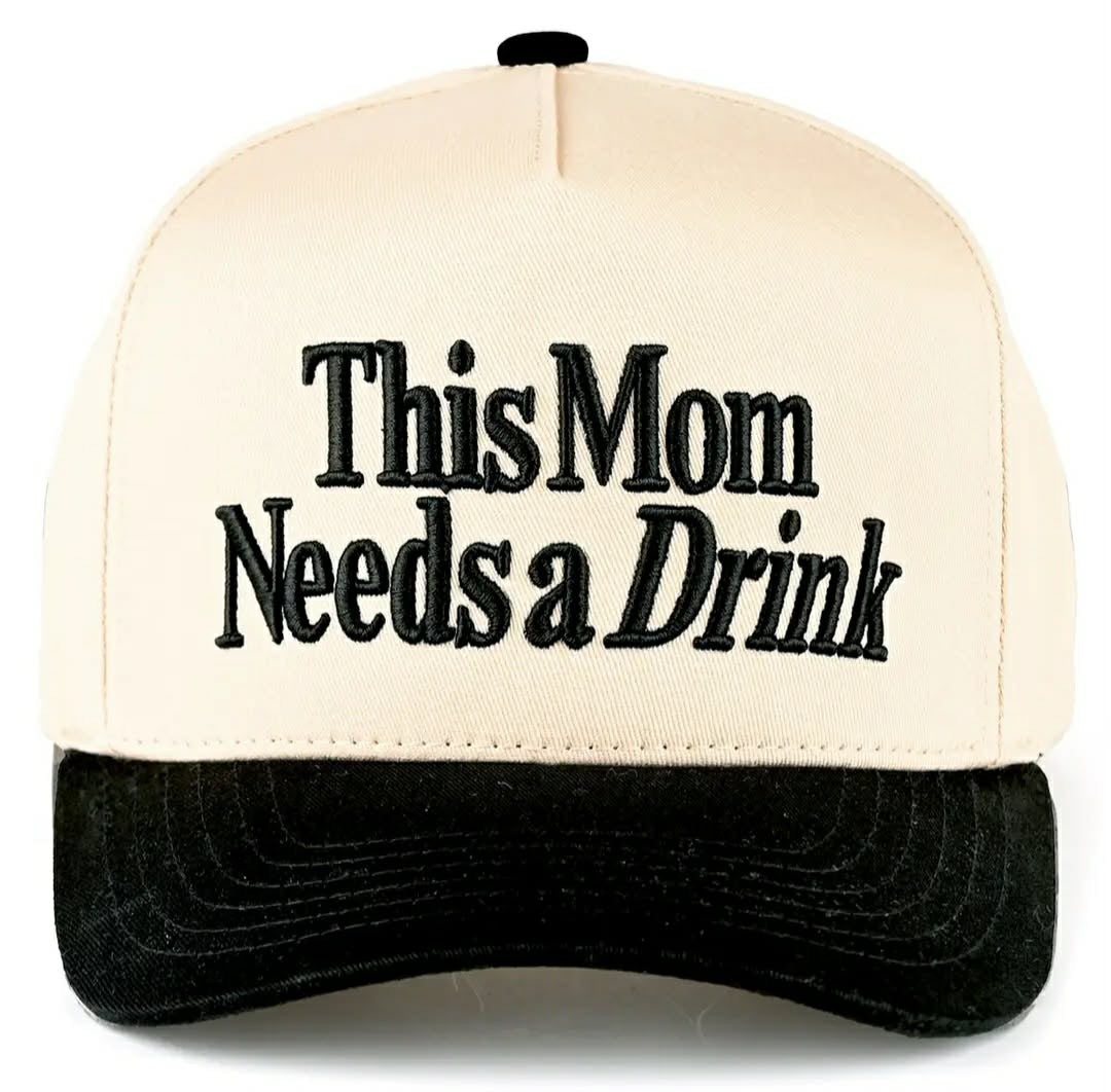 This Mom Needs A Drink Drink